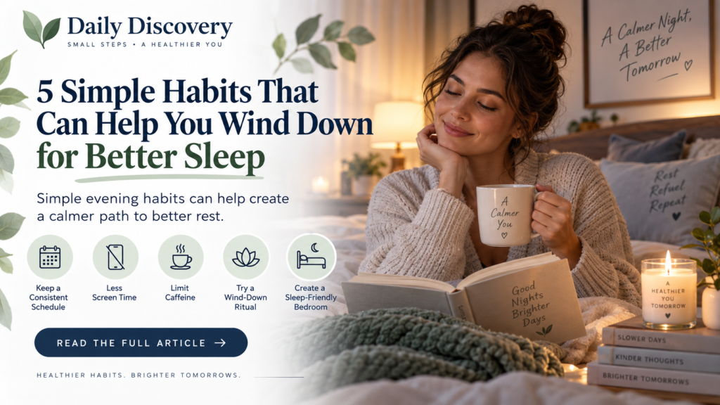 5 Simple Habits That Can Help You Wind Down for Better Sleep