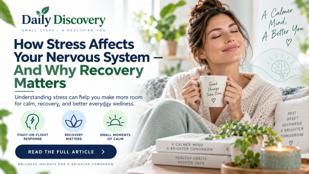 How Stress Affects Your Nervous System — And Why Recovery Matters